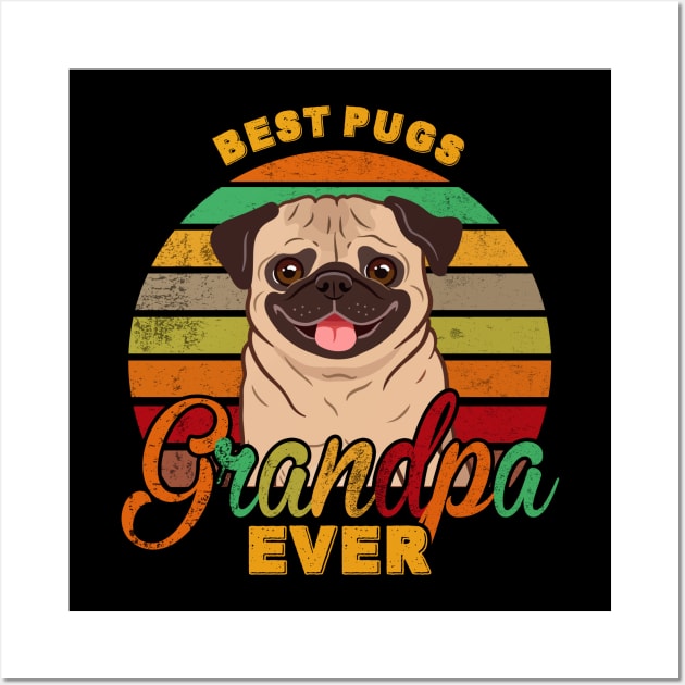Best Pugs Grandpa Ever Wall Art by franzaled